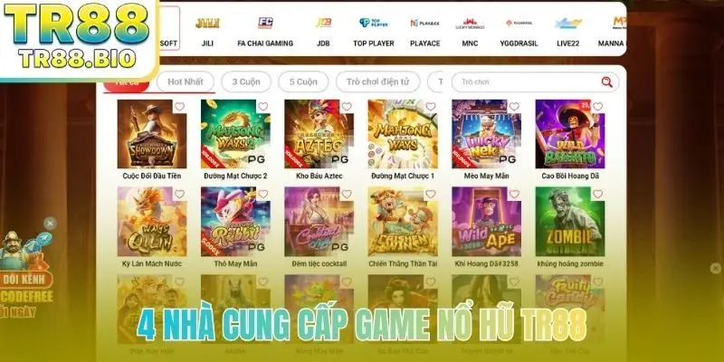 4 nhà cung cấp game nổ hũ TR88